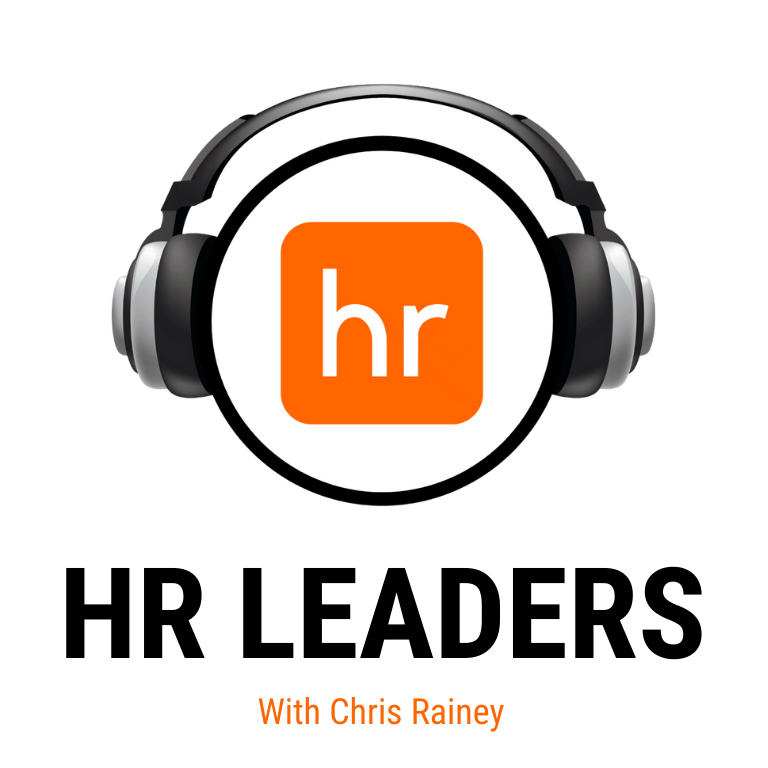 The cover of HR Leaders with Chris Rainey podcast.