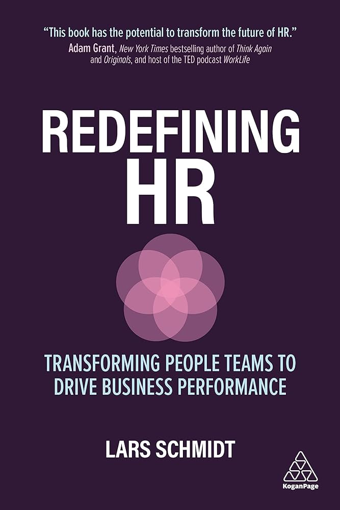 The cover of Redefining HR (2021) by Lars Schmidt.