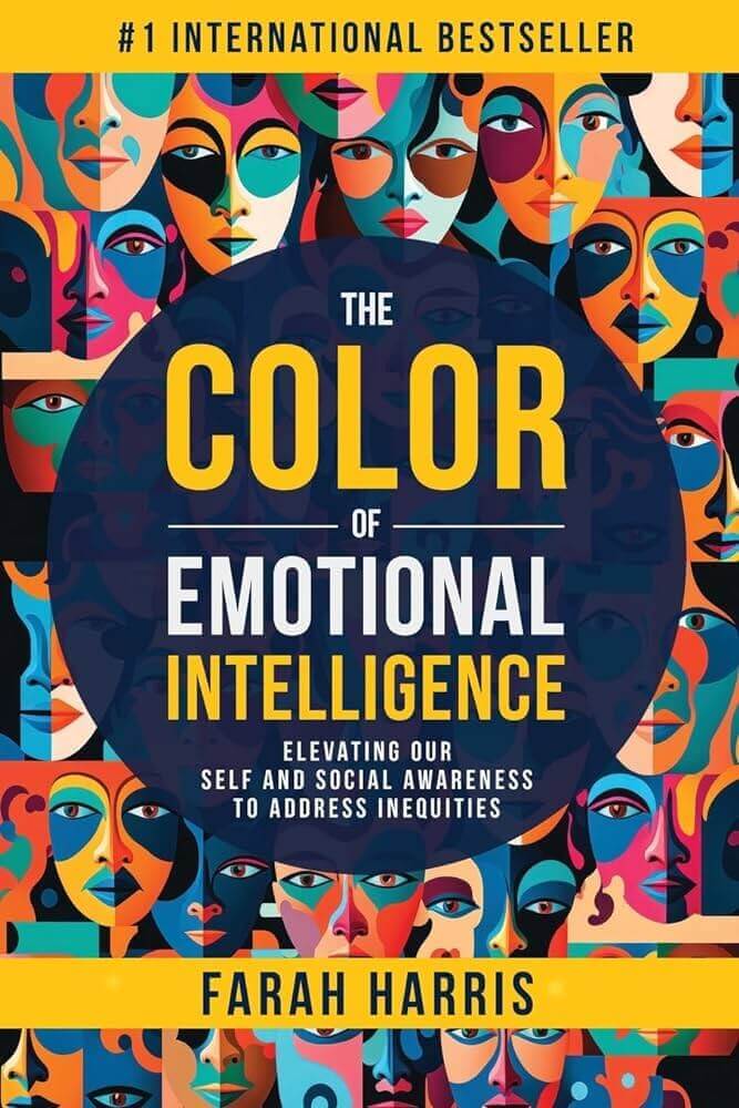 The cover of The Color of Emotional Intelligence (2023) by Farah Harris. 