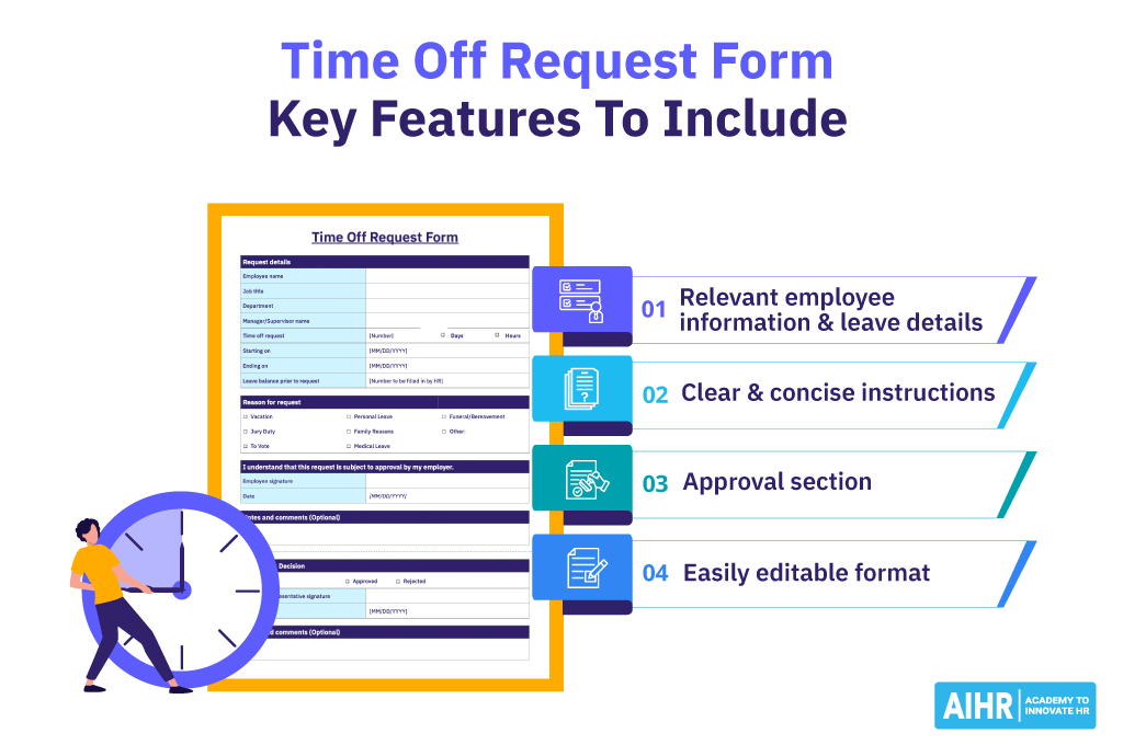 Key features to include in a time off request form.